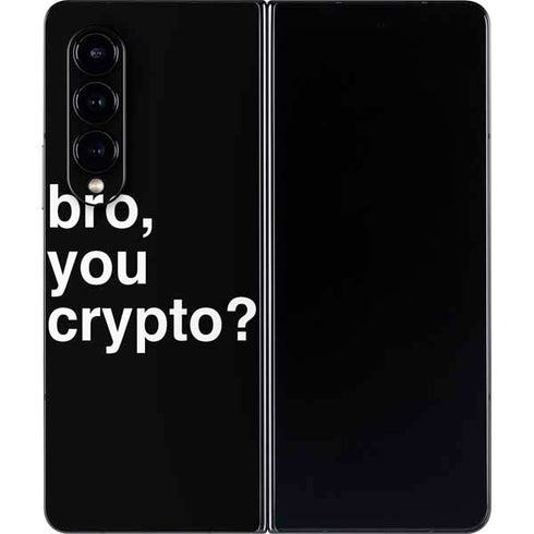 Bro You Crypto Galaxy Z Fold4 5G Skin